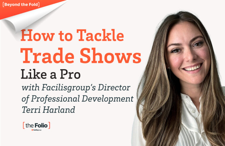 How to Tackle Trade Shows Like a Pro with Facilisgroup’s Terri Harland