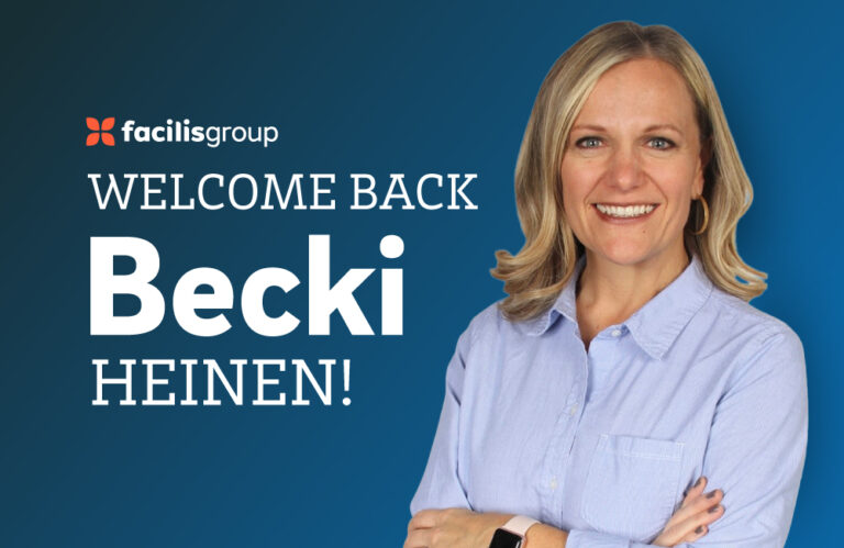 Facilisgroup Announces Becki Heinen’s Return as Director of Strategic Partner Development 