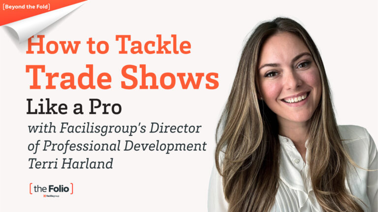 How to Tackle Trade Shows Like a Pro with Facilisgroup’s Terri Harland