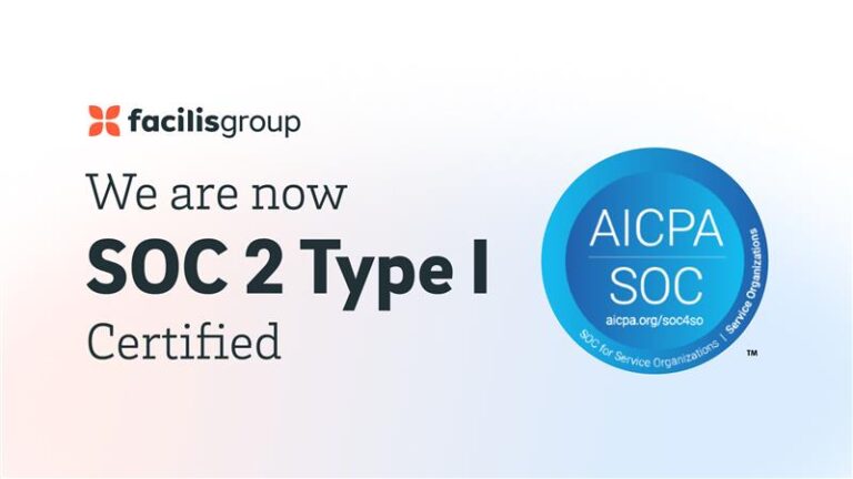 Facilisgroup Achieves SOC 2 Type I Certification