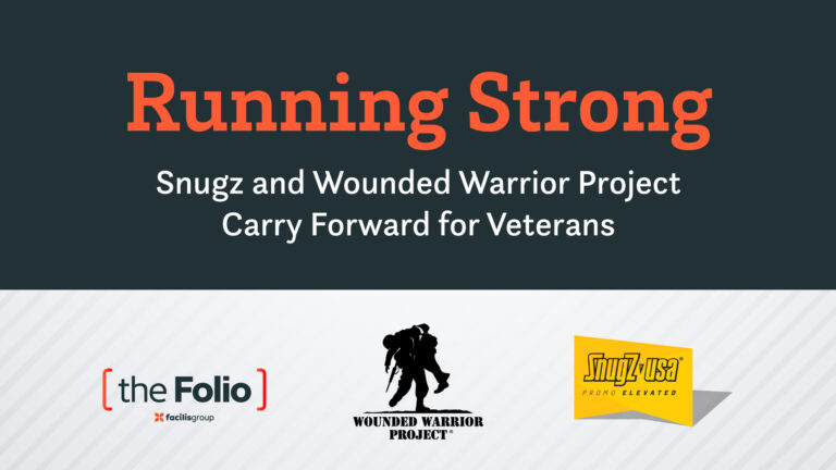The Folio Presents: Running Strong – SnugZ USA and Wounded Warrior Project Carry Forward for Veterans